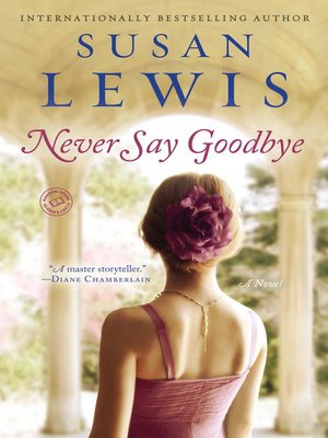 Never Say Goodbye - ebook